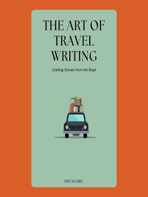 cover image of The Art of Travel Writing